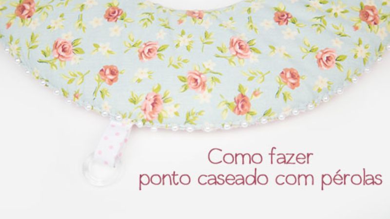 Como Fazer Ponto Caseado com Aplicação de Pérolas